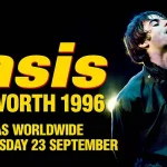 oasisのドキュメンタリー映画化『オアシス：ネブワース1996』 9/23劇場公開に先駆け、SETLISTをプレイリストで公開。　