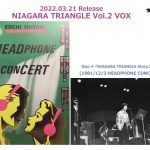 『NIAGARA TRIANGLE Vol.2 VOX』に収録「Headphone Concert」の中から、「A面で恋をして」のライブバージョンが11月5日オンエア